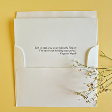 Cargar imagen en el visor de la galería, Tarjeta "I am never not thinking about you" - Virginia Woolf